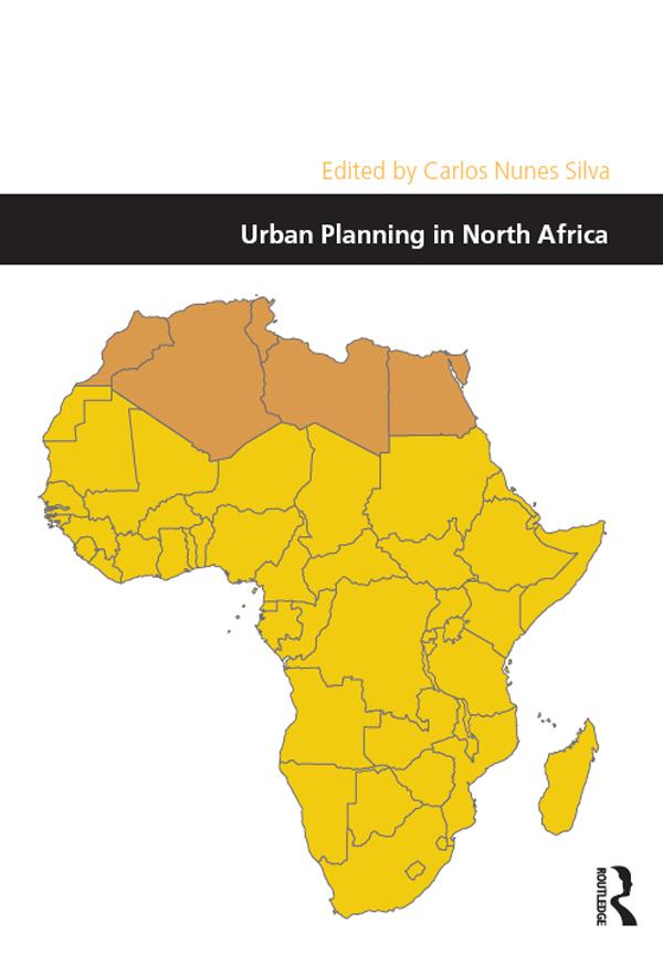Urban Planning in North Africa by Carlos Nunes Silva
