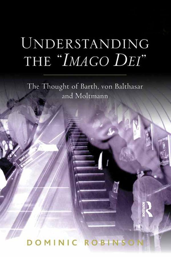 Understanding the 'Imago Dei' by Dominic Robinson