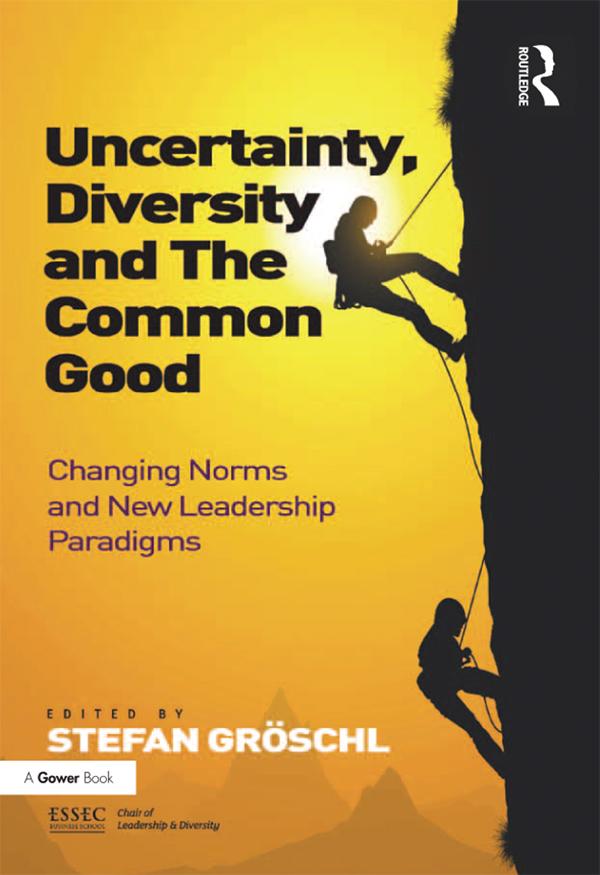 Uncertainty, Diversity and The Common Good by Stefan Gröschl