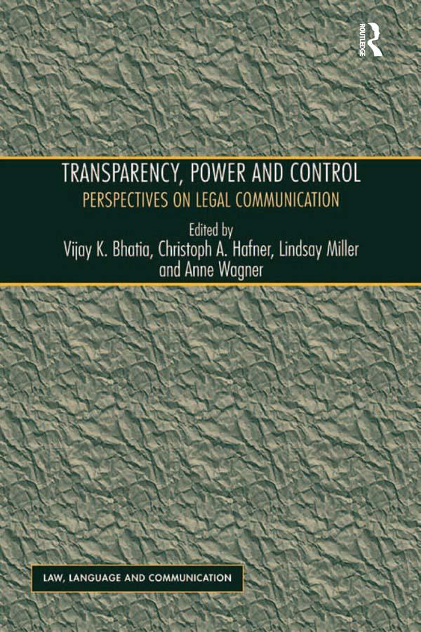 Transparency, Power, and Control by Anne Wagner, Christoph A. Hafner, Vijay K. Bhatia