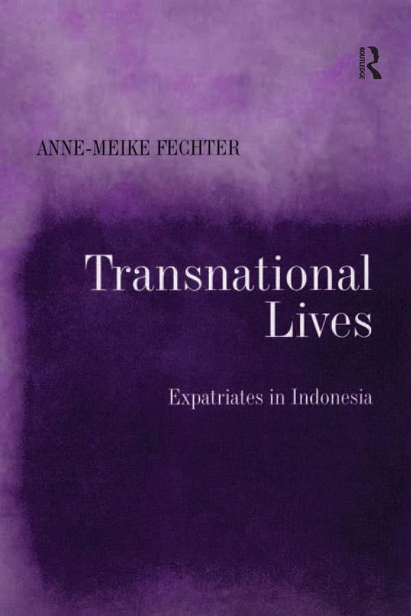 Transnational Lives by Anne-Meike Fechter