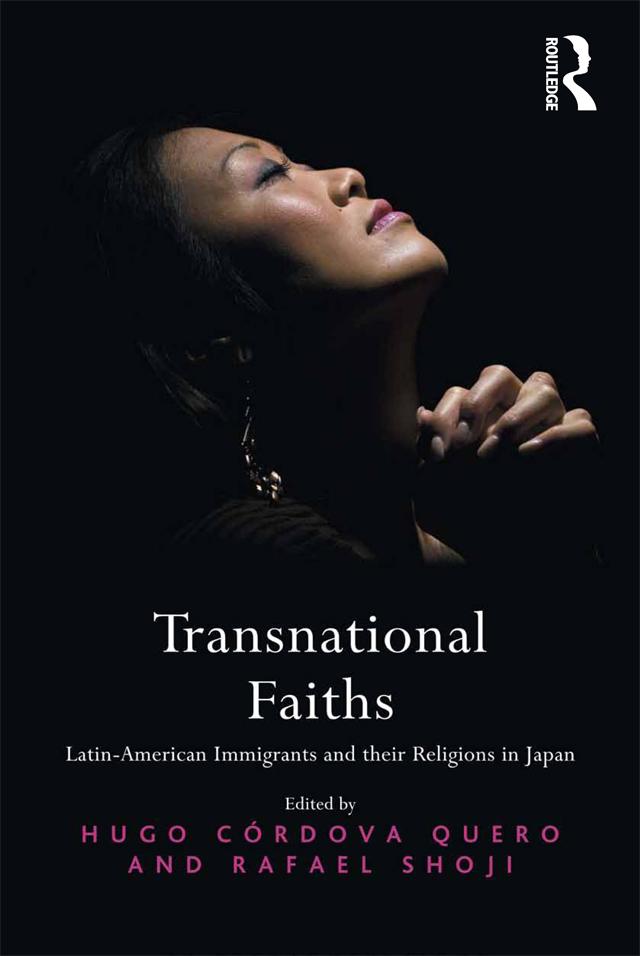 Transnational Faiths by Hugo Córdova Quero, Rafael Shoji