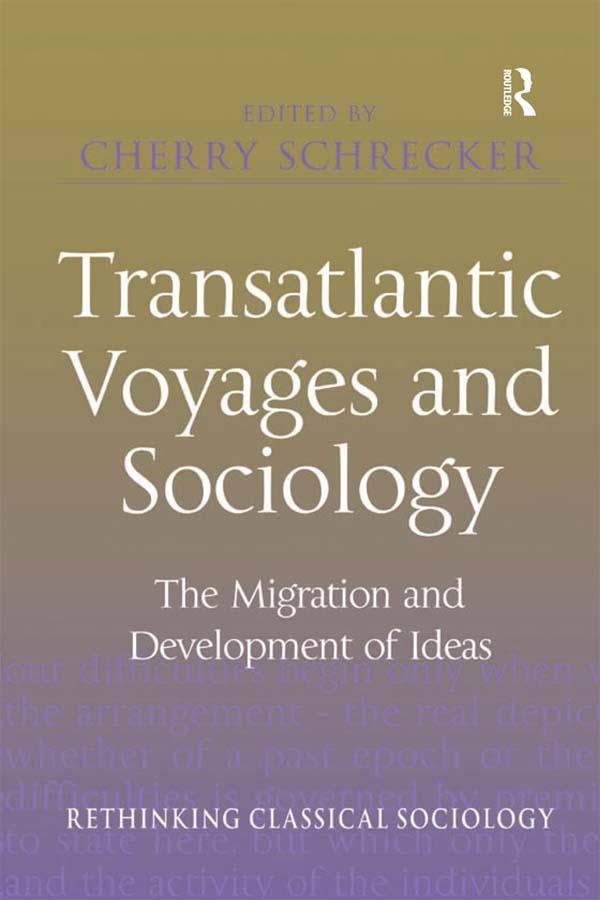 Transatlantic Voyages and Sociology by Cherry Schrecker