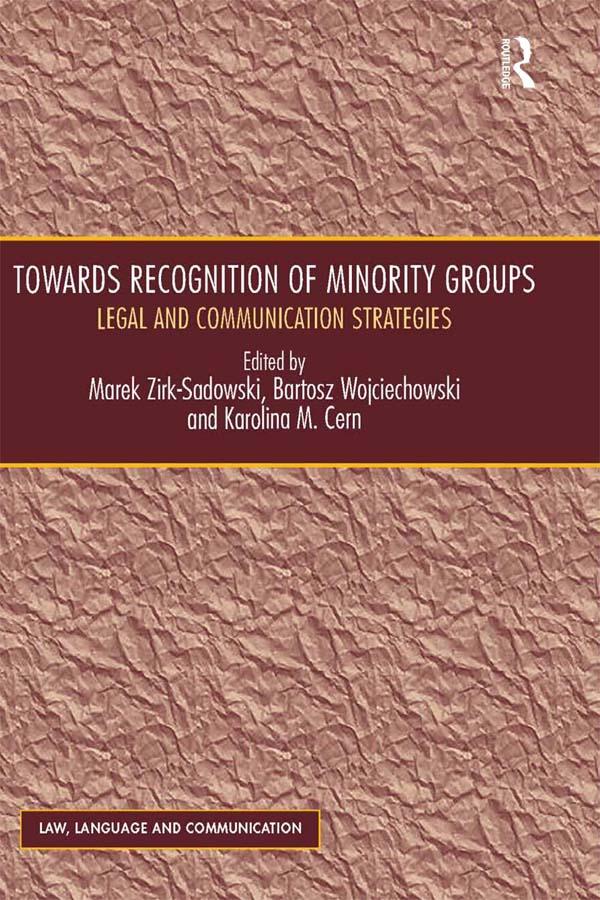 Towards Recognition of Minority Groups