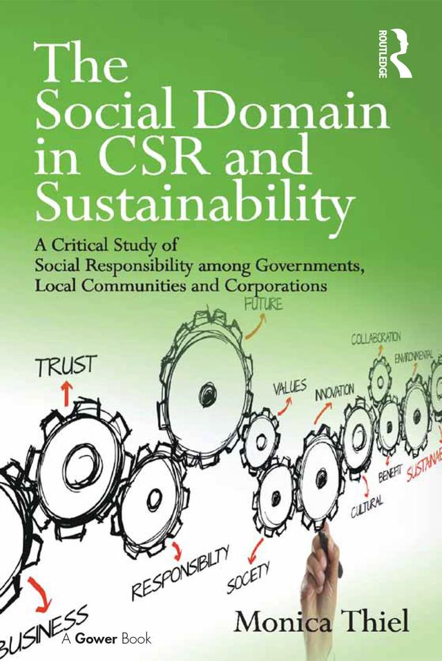 The Social Domain in CSR and Sustainability by Monica Thiel