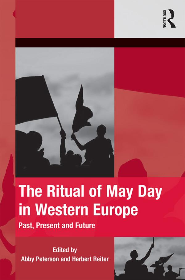 The Ritual of May Day in Western Europe by Abby Peterson, Herbert Reiter