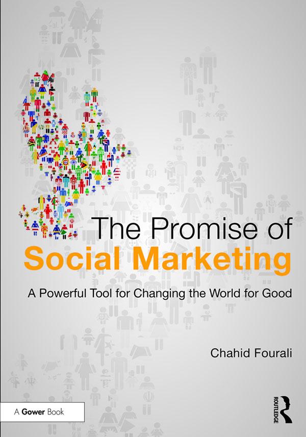 The Promise of Social Marketing by Chahid Fourali