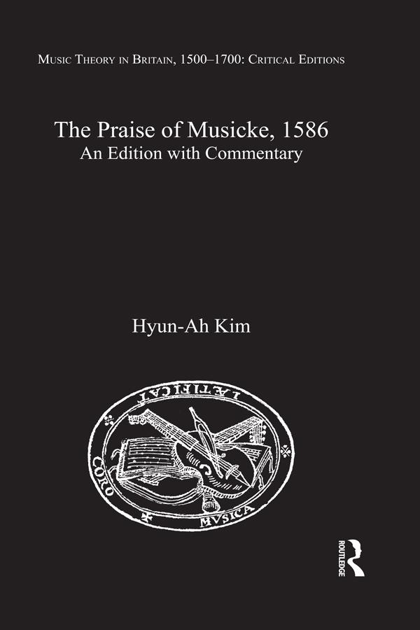 The Praise of Musicke, 1586 by Hyun-Ah Kim