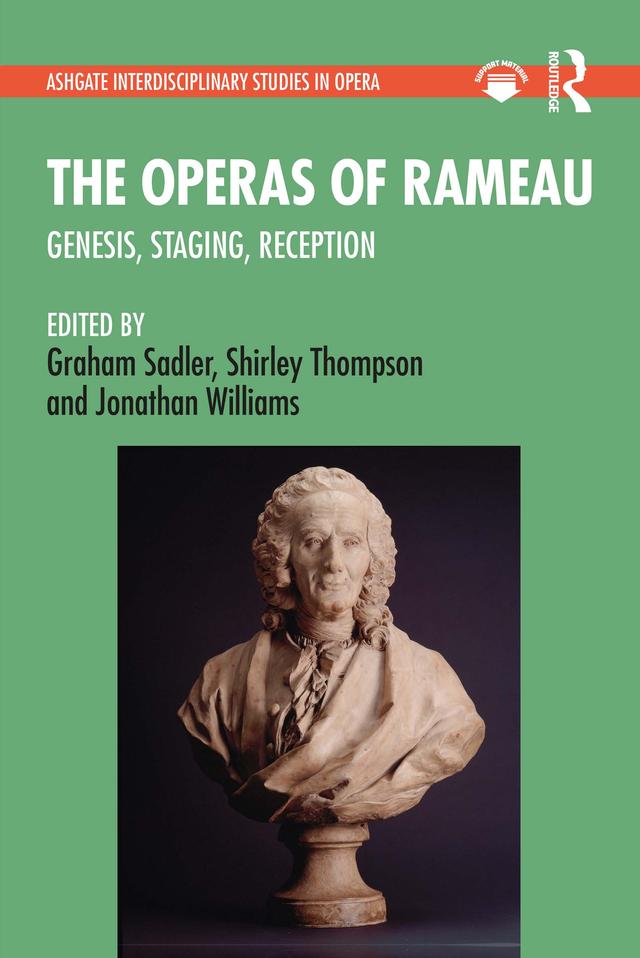 The Operas of Rameau by Graham Sadler, Jonathan Williams, Shirley Thompson
