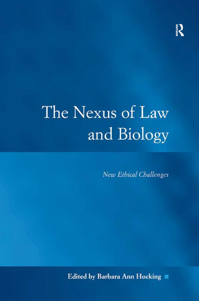The Nexus of Law and Biology