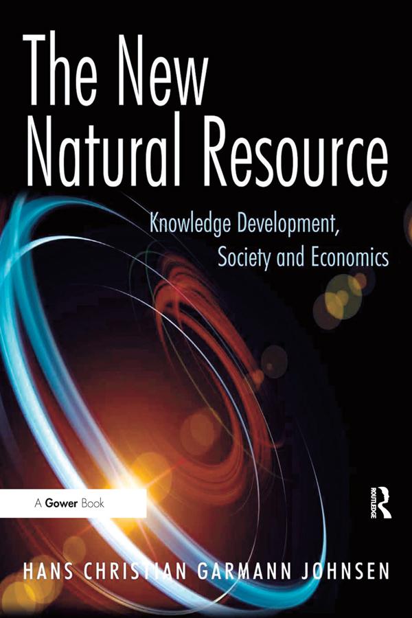 The New Natural Resource by Hans Christian Garmann Johnsen
