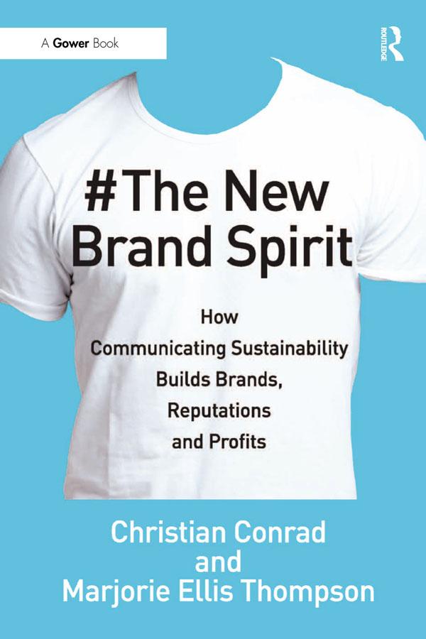The New Brand Spirit by Christian Conrad, Marjorie Ellis Thompson
