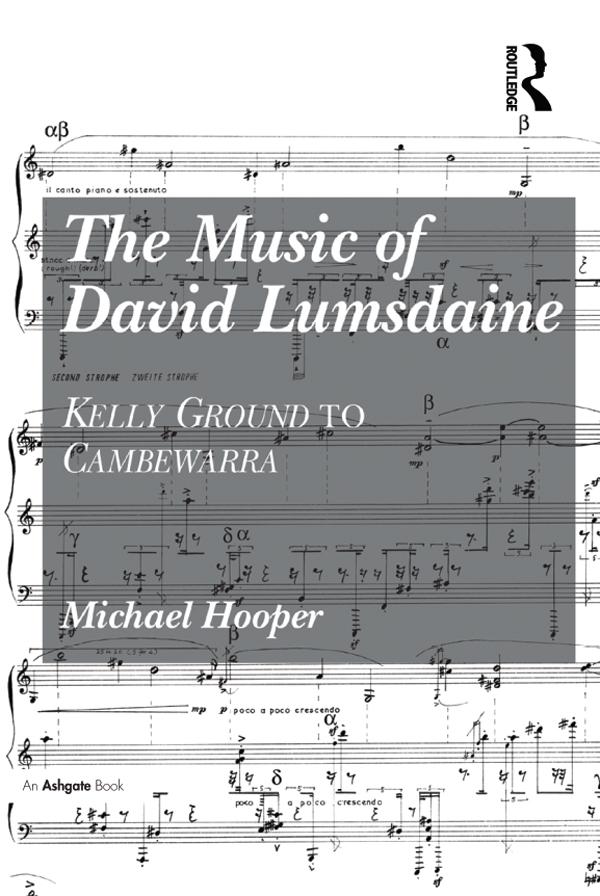The Music of David Lumsdaine by Michael Hooper