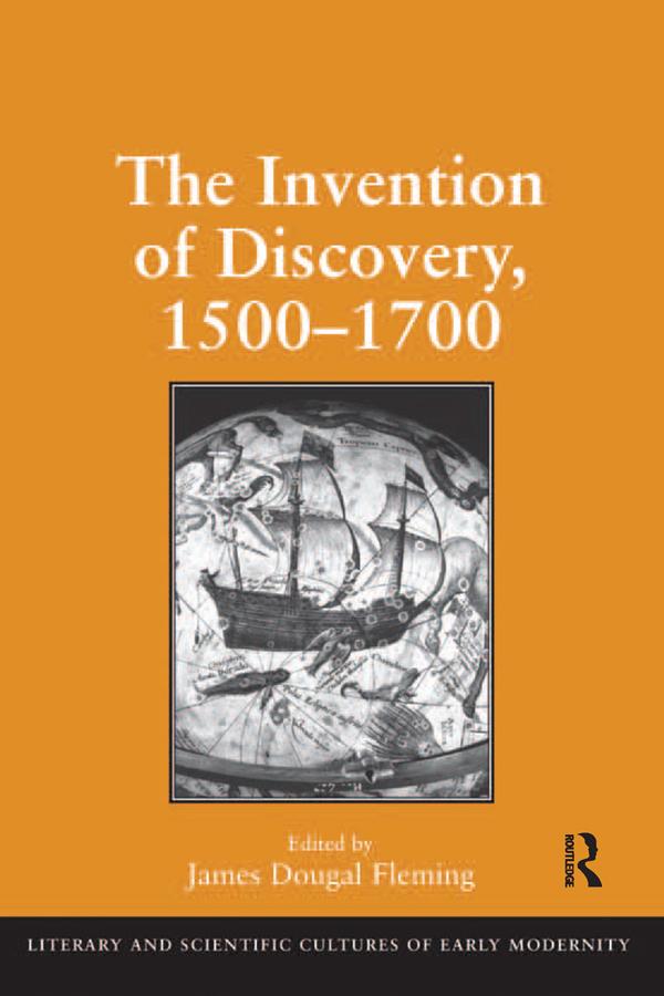 The Invention of Discovery, 1500–1700 by James Dougal Fleming