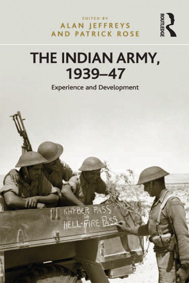 The Indian Army, 1939–47