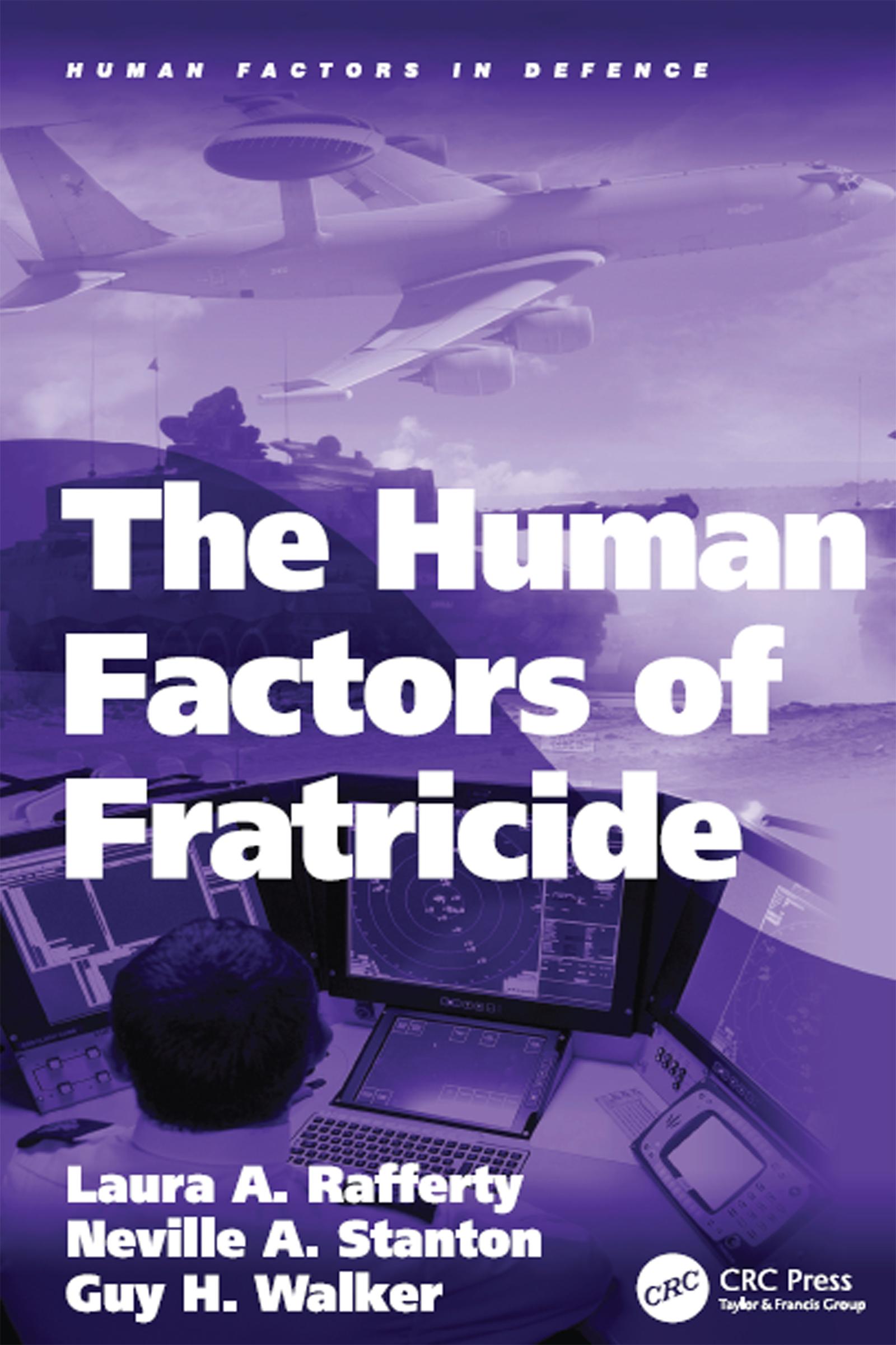 The Human Factors of Fratricide