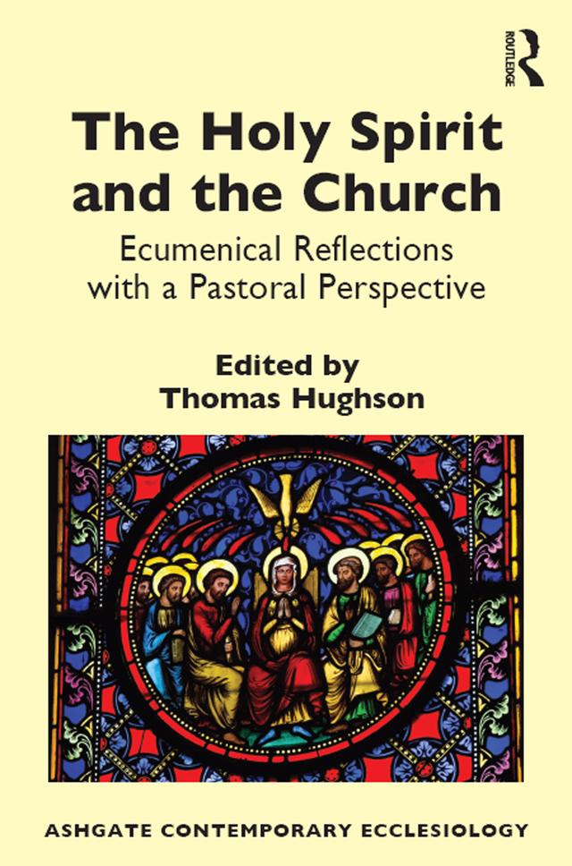 The Holy Spirit and the Church by Thomas Hughson