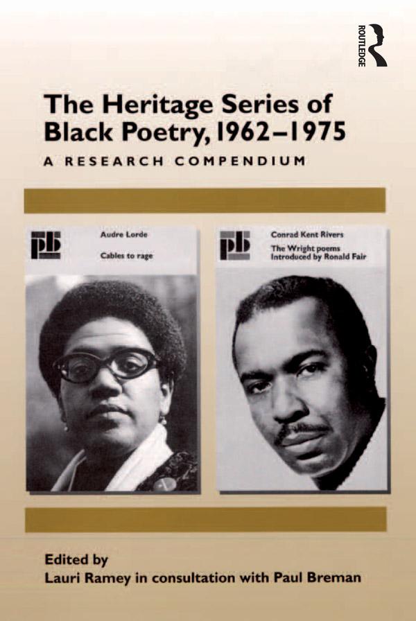 The Heritage Series of Black Poetry, 1962–1975 by Lauri Ramey