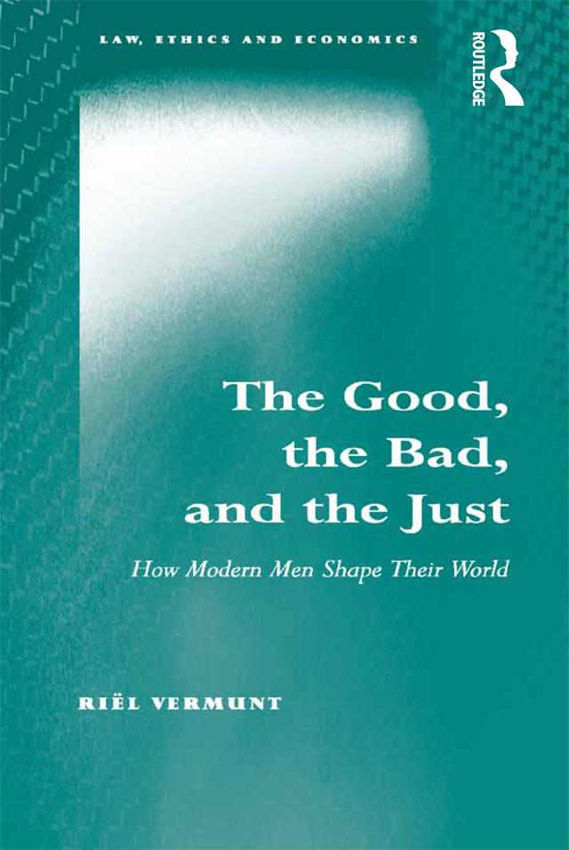 The Good, the Bad, and the Just by Riël Vermunt