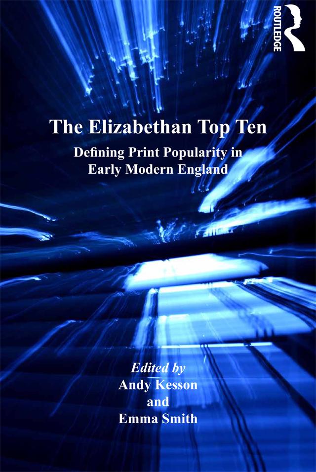 The Elizabethan Top Ten by Andy Kesson, Emma Smith