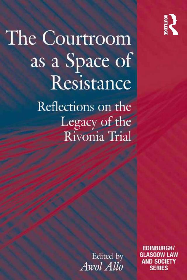 The Courtroom as a Space of Resistance by Awol Allo