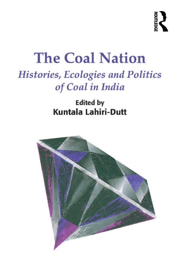 The Coal Nation by Kuntala Lahiri-Dutt