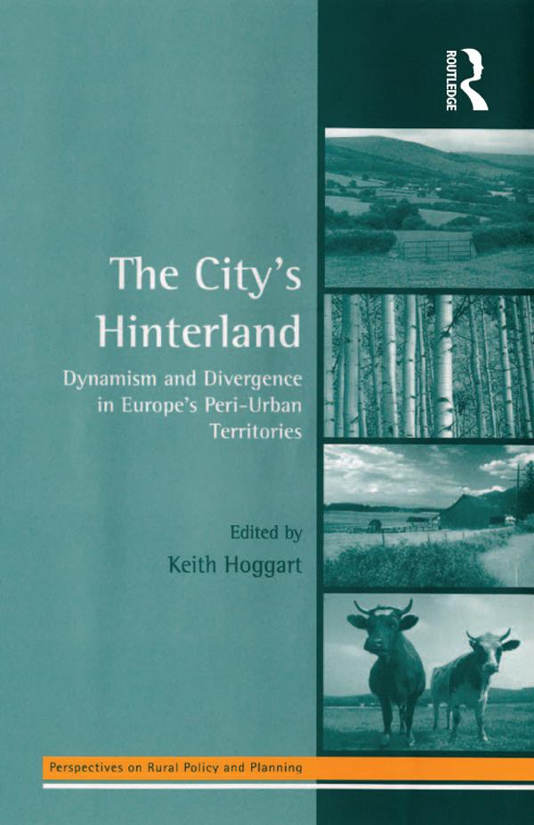 The City's Hinterland by Keith Hoggart