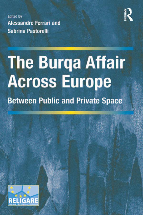 The Burqa Affair Across Europe by Alessandro Ferrari, Sabrina Pastorelli