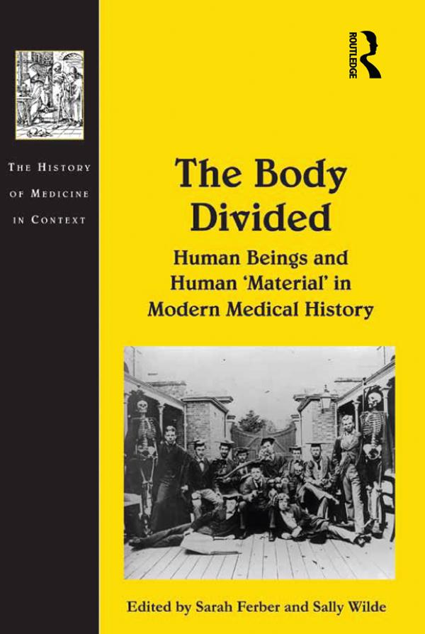 The Body Divided by Sally Wilde, Sarah Ferber