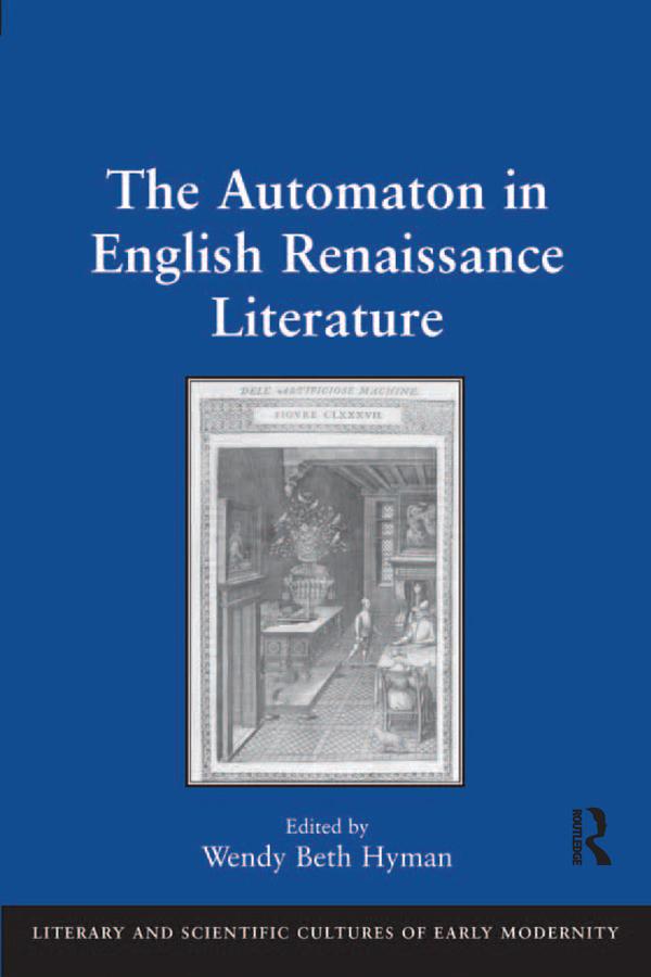 The Automaton in English Renaissance Literature