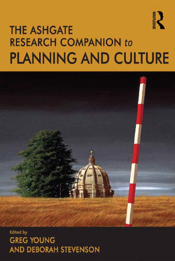 The Routledge Research Companion to Planning and Culture by Greg Young