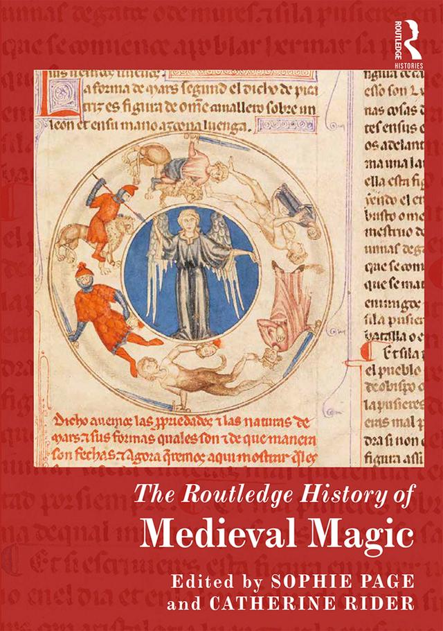 The Routledge History of Medieval Magic by Catherine Rider, Sophie Page