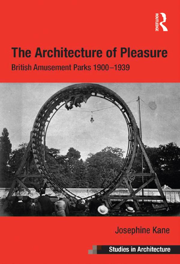 The Architecture of Pleasure by Josephine Kane