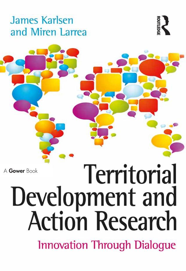 Territorial Development and Action Research by James Karlsen, Miren Larrea