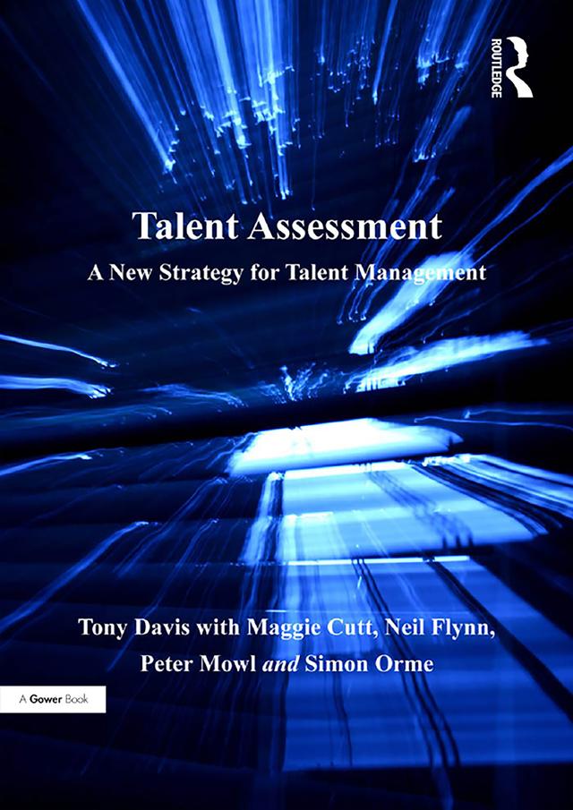 Talent Assessment by Maggie Cutt, Neil Flynn, Peter Mowl, Tony Davis