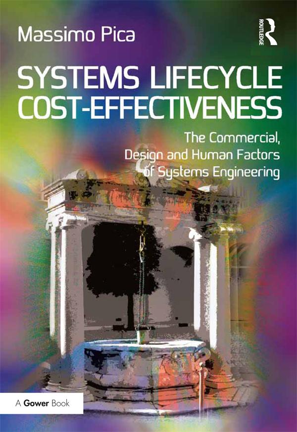 Systems Lifecycle Cost-Effectiveness by Massimo Pica