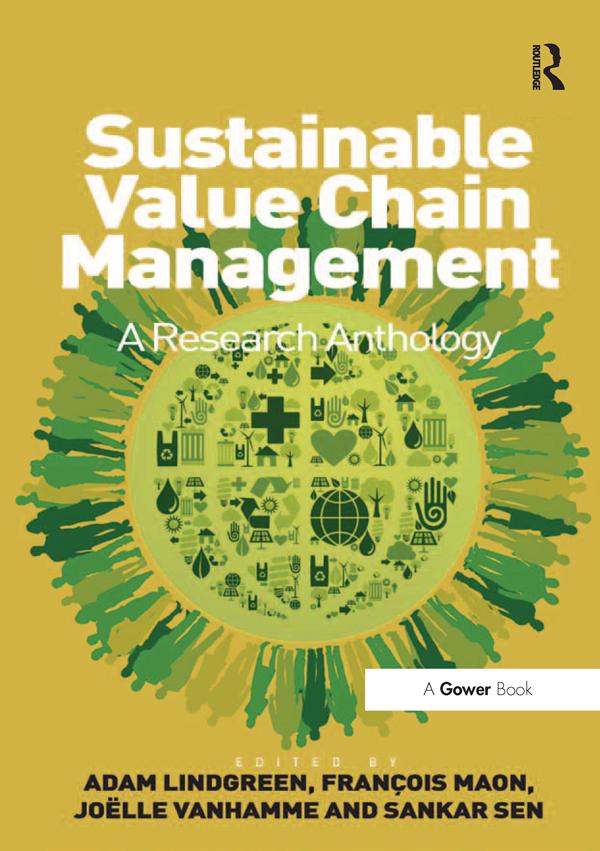 Sustainable Value Chain Management by Adam Lindgreen, François Maon, Sankar Sen