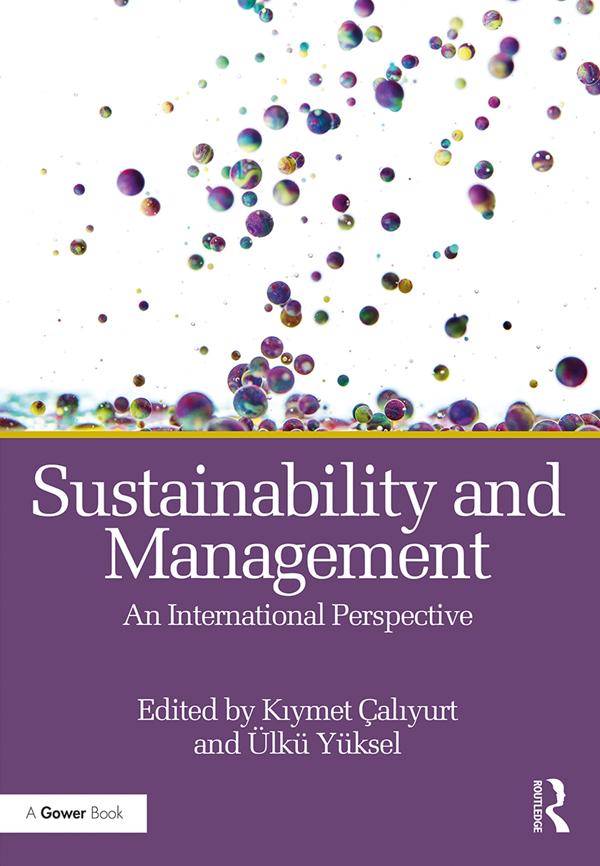 Sustainability and Management by Kıymet Çalıyurt, Ülkü Yüksel