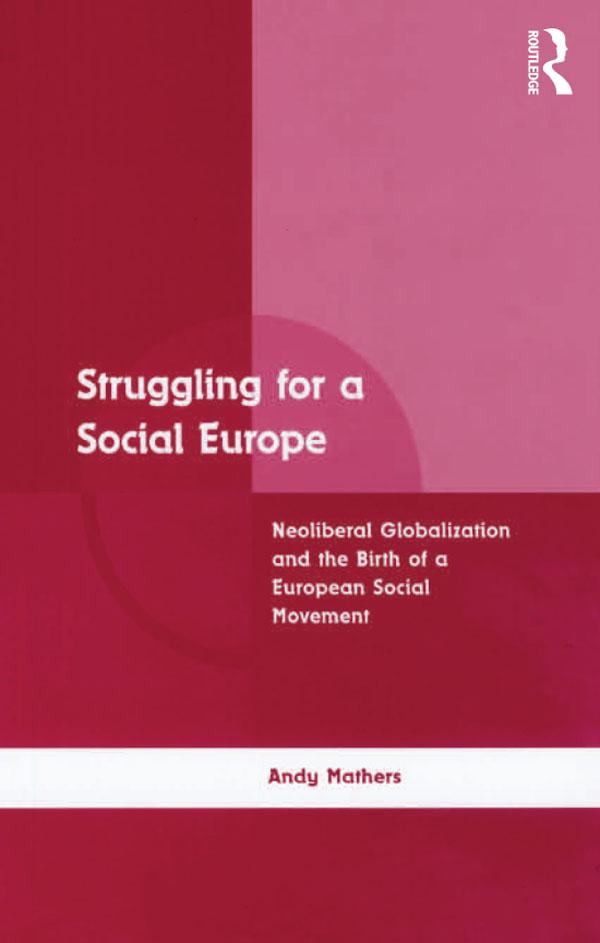 Struggling for a Social Europe by Andy Mathers