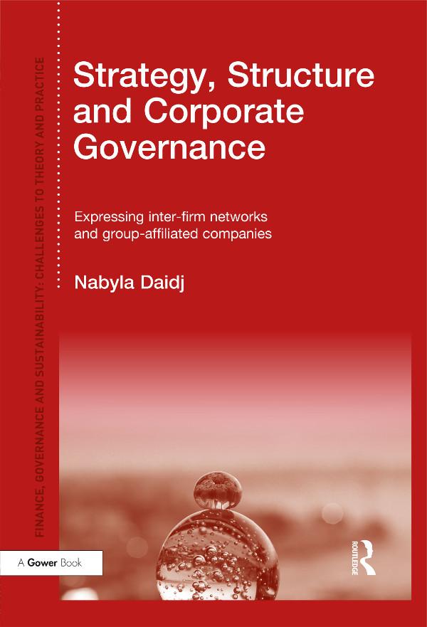 Strategy, Structure and Corporate Governance by Nabyla Daidj