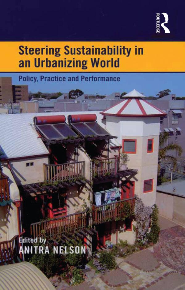 Steering Sustainability in an Urbanising World by Anitra Nelson