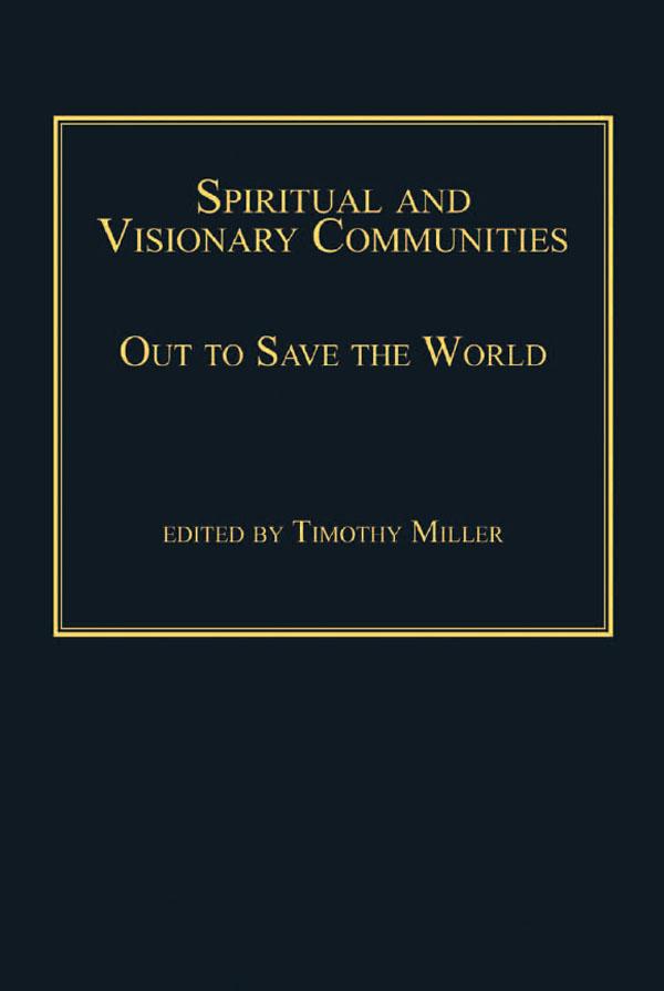 Spiritual and Visionary Communities