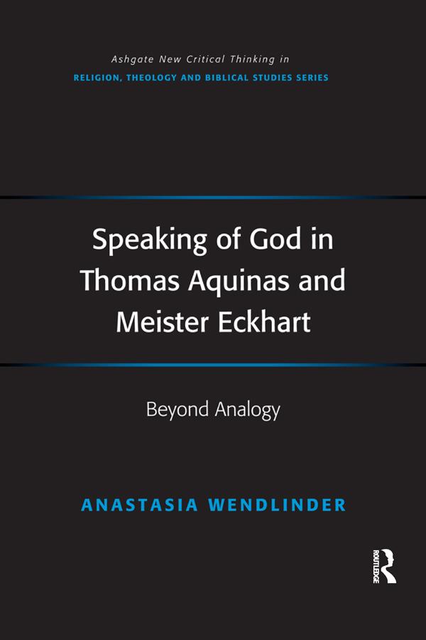 Speaking of God in Thomas Aquinas and Meister Eckhart