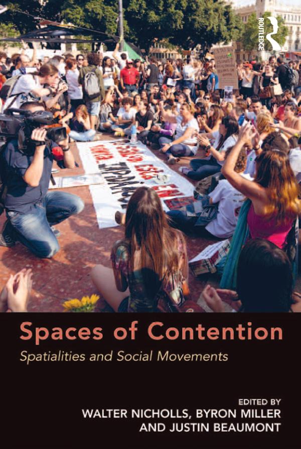 Spaces of Contention by Byron Miller, Walter Nicholls