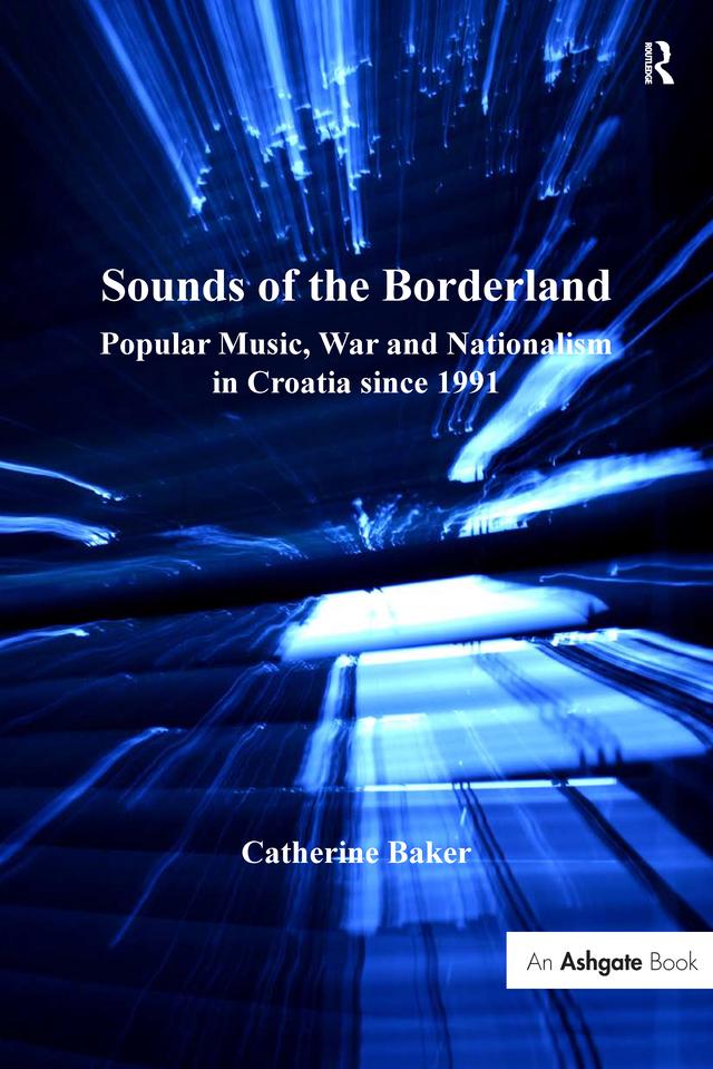 Sounds of the Borderland by Catherine Baker