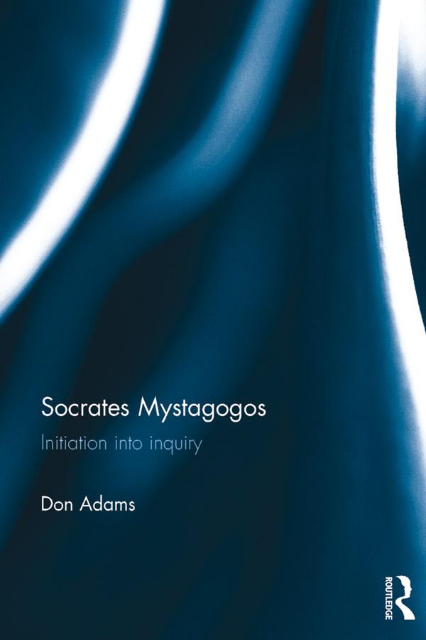 Socrates Mystagogos by Don Adams