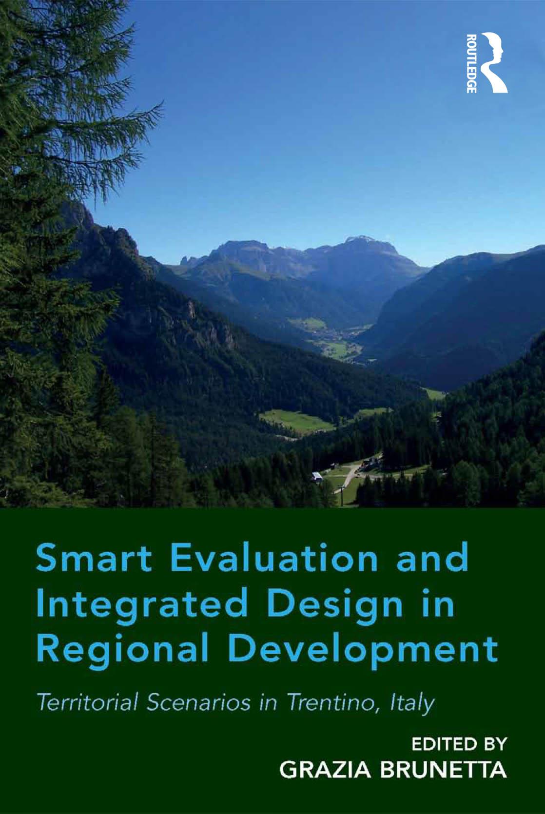 Smart Evaluation and Integrated Design in Regional Development