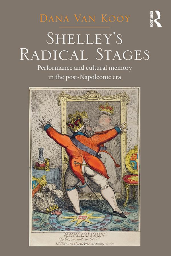 Shelley's Radical Stages