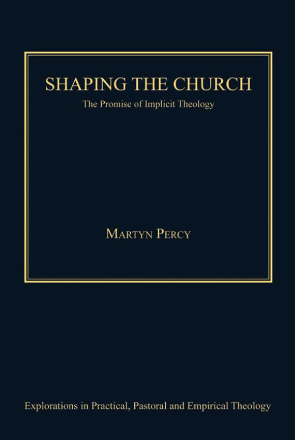 Shaping the Church