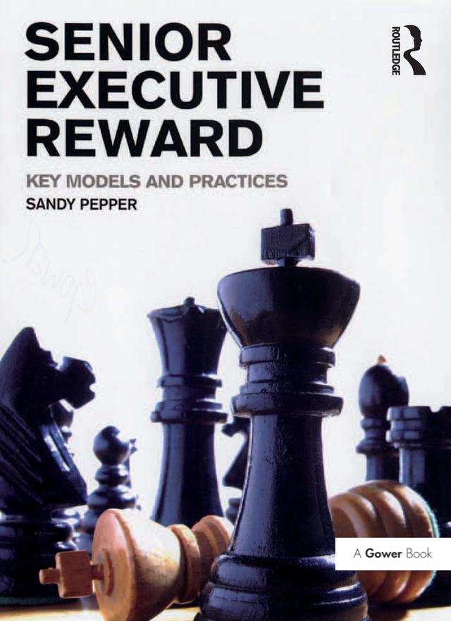 Senior Executive Reward by Sandy Pepper
